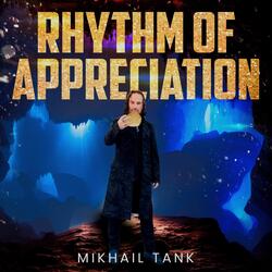 Rhythm of Appreciation