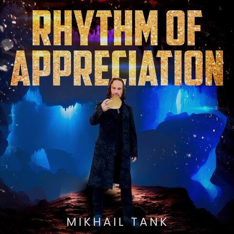 Rhythm of Appreciation