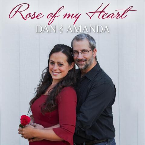 Rose of My Heart