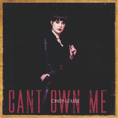Can't Own Me