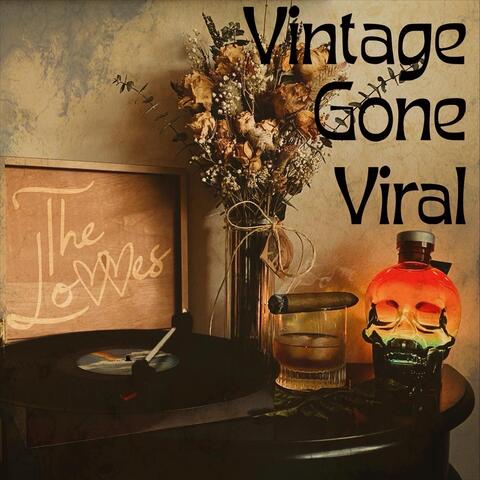 Vintage Gone Viral