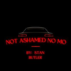 Not Ashamed No Mo