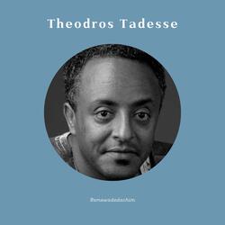 Theodros Tadesse