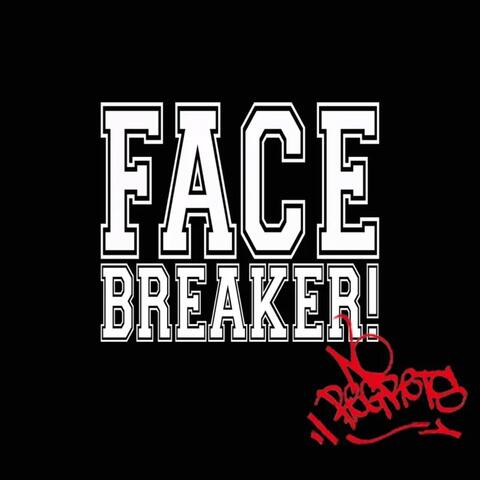 Facebreaker