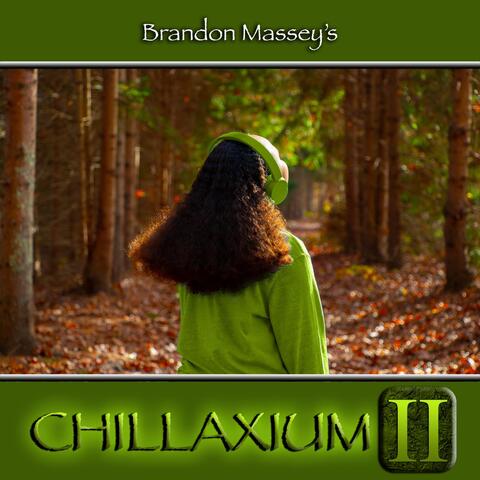 Chillaxium II