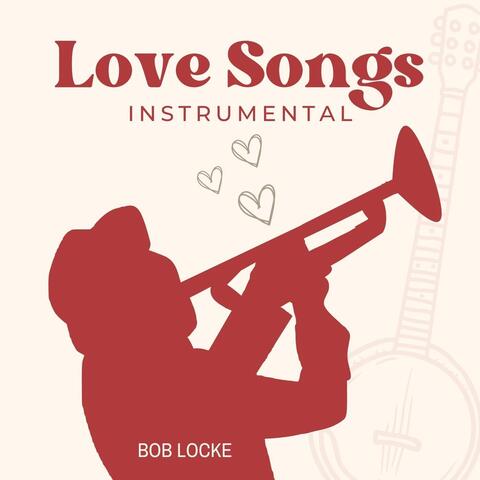 Love Songs (Instrumental)