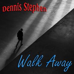 Walk Away