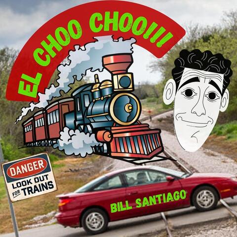 El Choo Choo