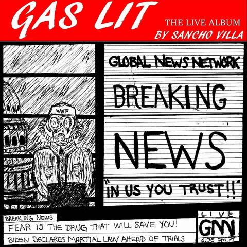 Gas Lit (Live)