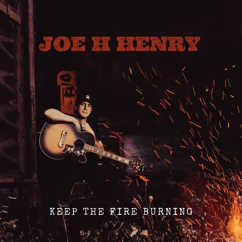Keep the Fire Burning