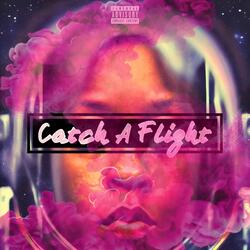 Catch A Flight (2023)