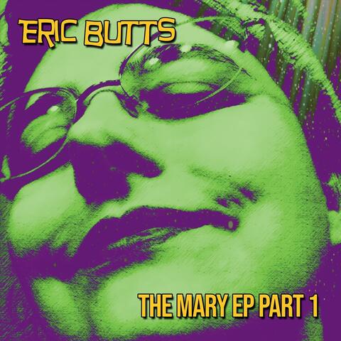 The Mary EP Part 1