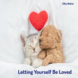 Letting Yourself Be Loved