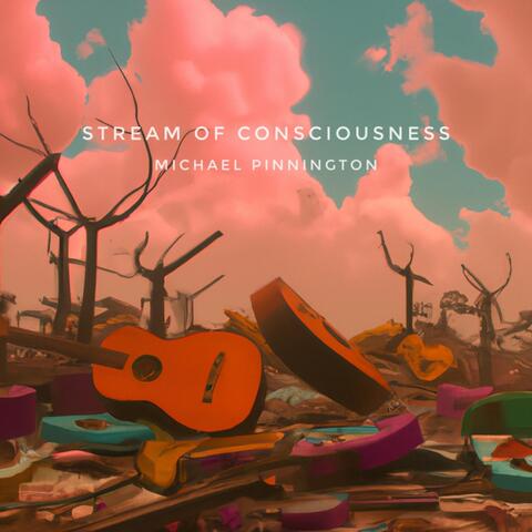 Stream Of Consciousness