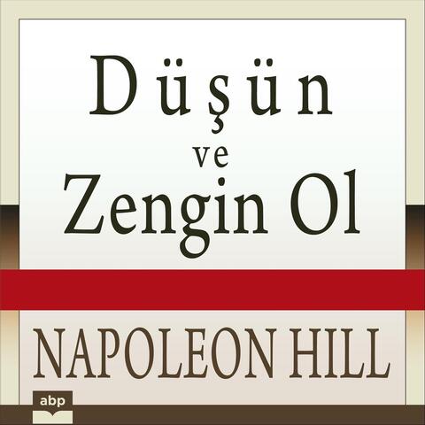 Düşün Ve Zengin Ol, Vol. 2: Kısım