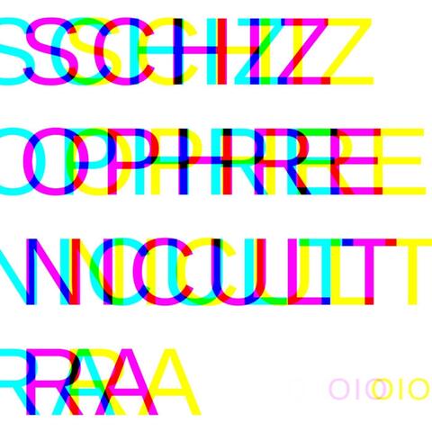 Schizophrenic Ultra Vol. 1