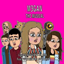 M3gan the Musical (feat. Whitney Di Stefano)