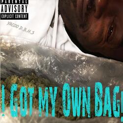I Got My Own Bag
