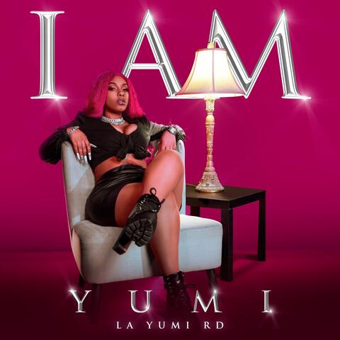 I AM...Yumi