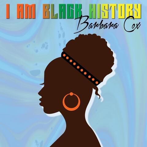 I Am Black History