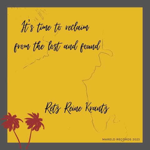 It's Time to Reclaim from the Lost and Found