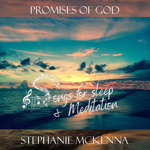 Promises of God: Songs for Sleep & Meditation