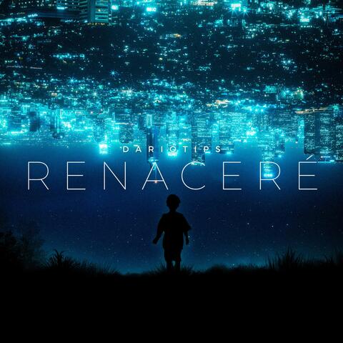 Renaceré