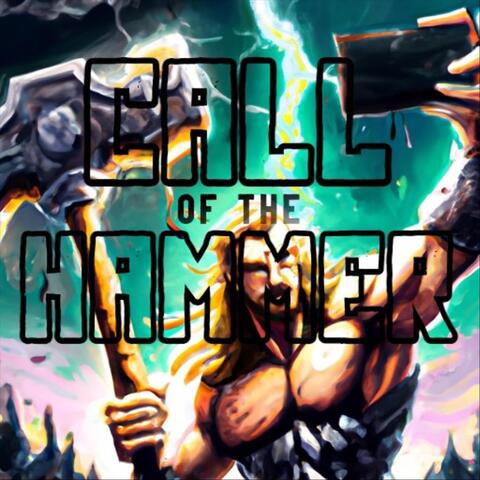 Call Of The Hammer