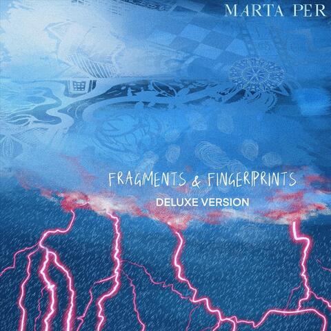Fragments & Fingerprints (Deluxe Version)