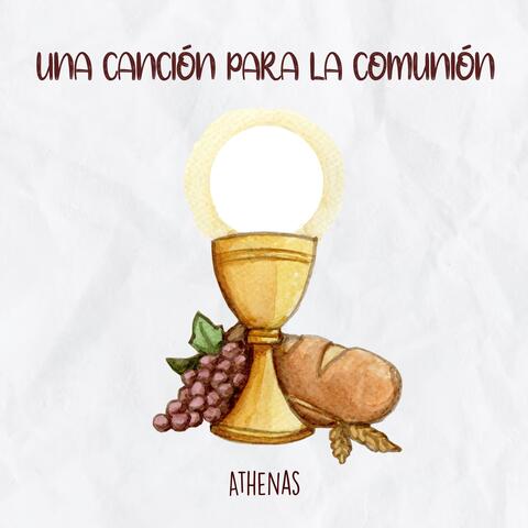 Una Canción para la Comunión