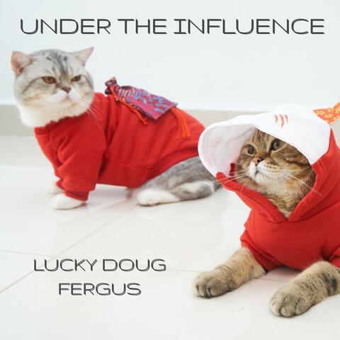 Under the Influence