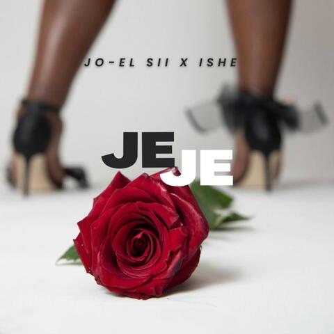 JeJe (feat. Ishe)