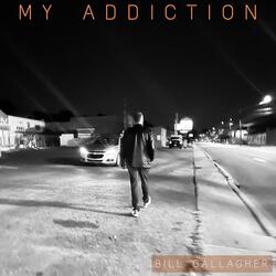 My Addiction