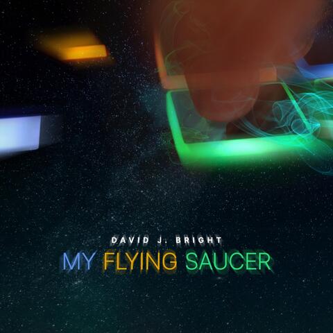 My Flying Saucer