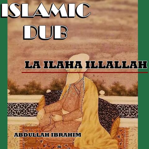 La Ilaha Illallah