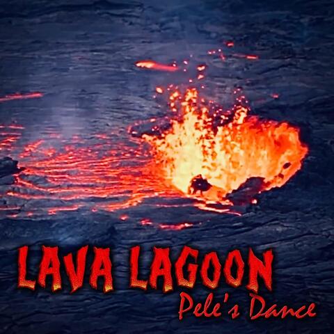 Pele's Dance