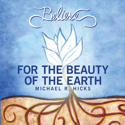 For the Beauty of the Earth (feat. McKenna Hixson)