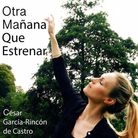 Otra Mañana Que Estrenar