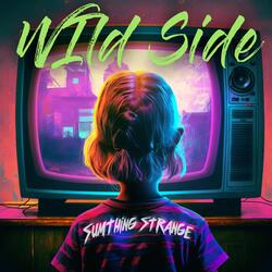 Wild Side (Extended Cut)