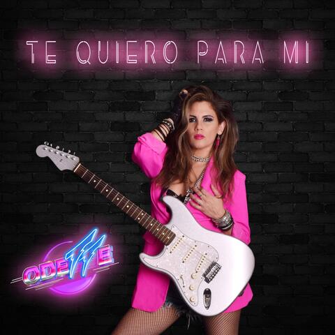 Te Quiero Para Mi