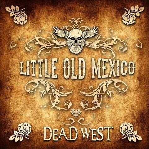 Little Old Mexico