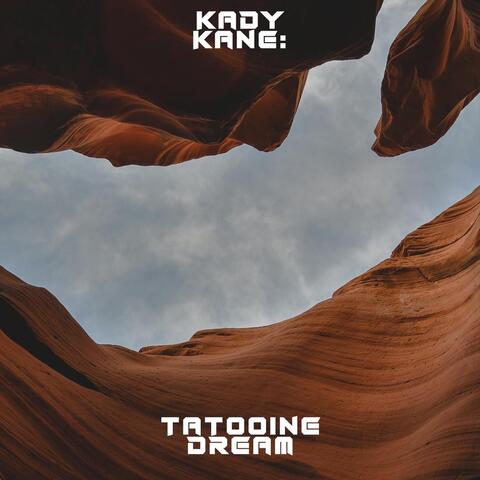 tatooine dream