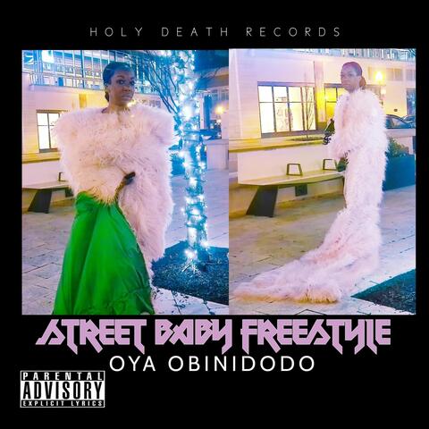 Street Baby Freestyle