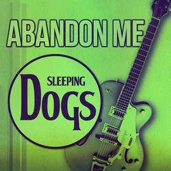 Abandon Me