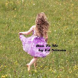 Run To Me