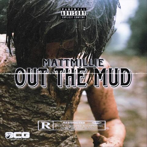 Out the Mud