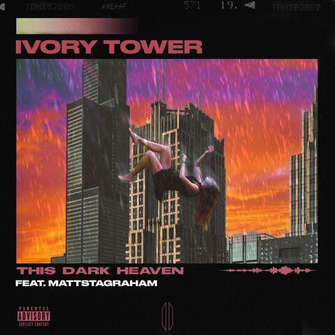 Ivory Tower (feat. Mattstagraham)