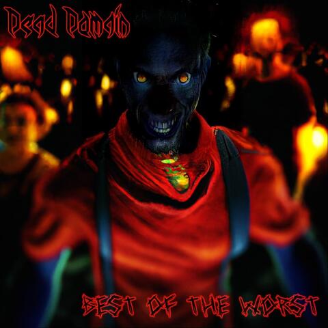 Best of the Worst