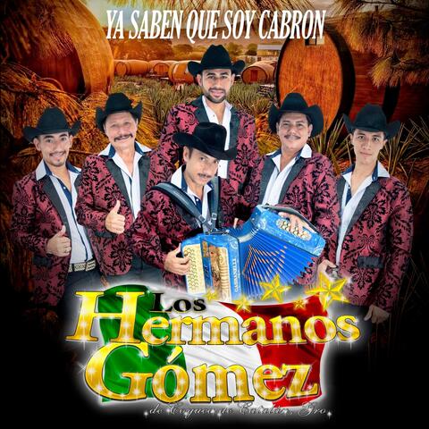 Ya Saben Que Soy Cabron