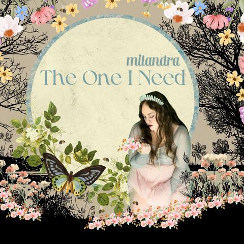 The One I Need